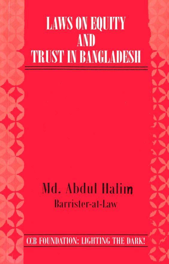 LAWS ON EQUITY AND TRUST IN BANGLADESH